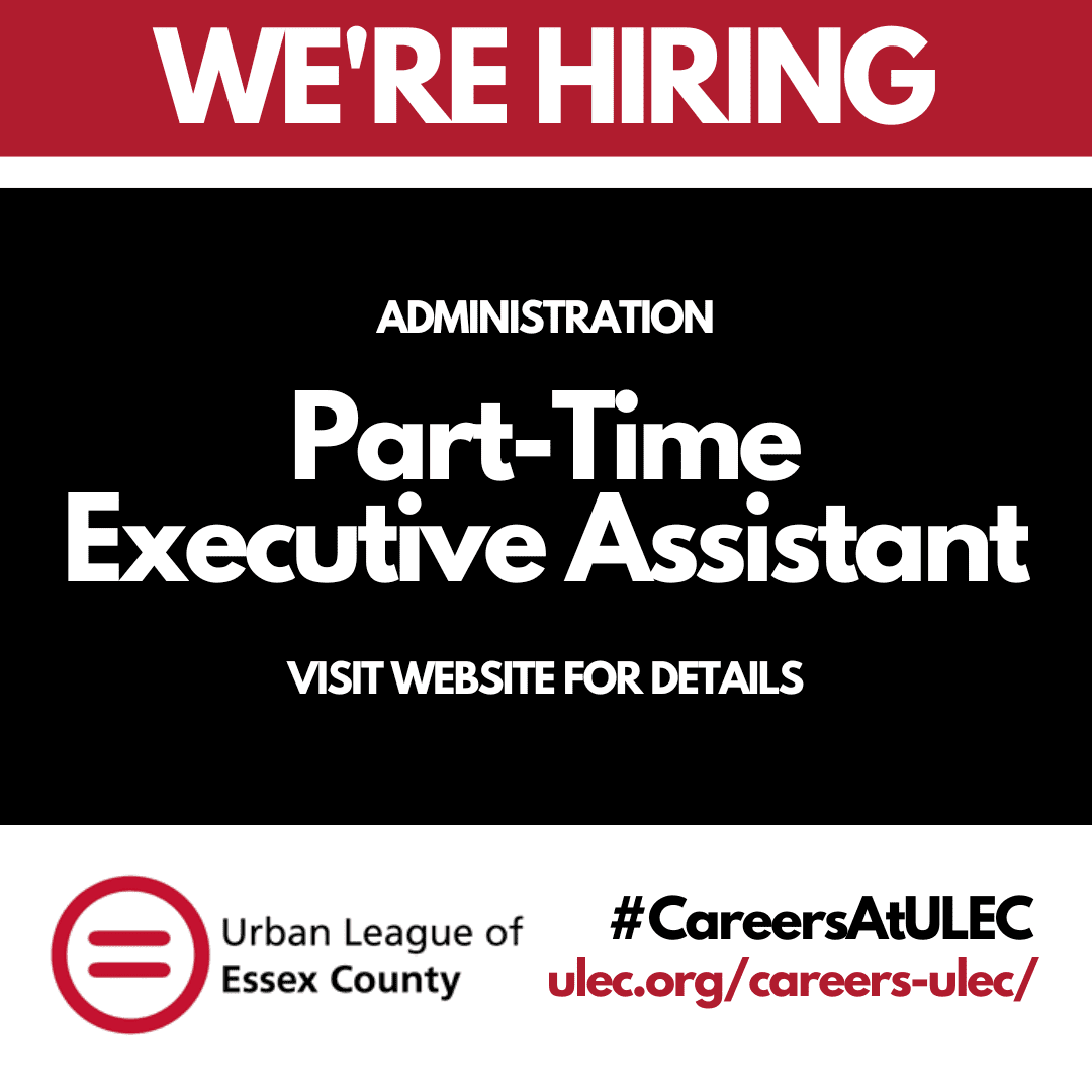 Urban League of Essex County Careers Executive Assistant